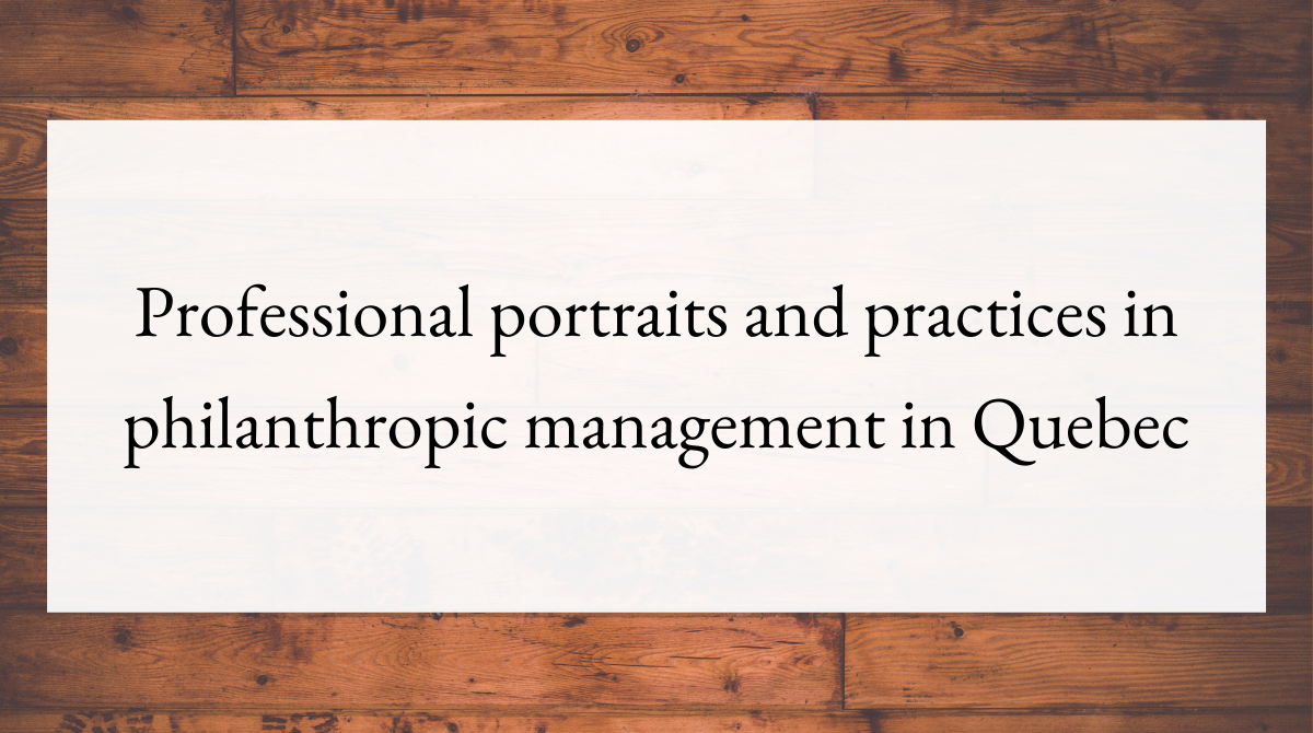 Professional portraits and practices in philanthropic management in Quebec